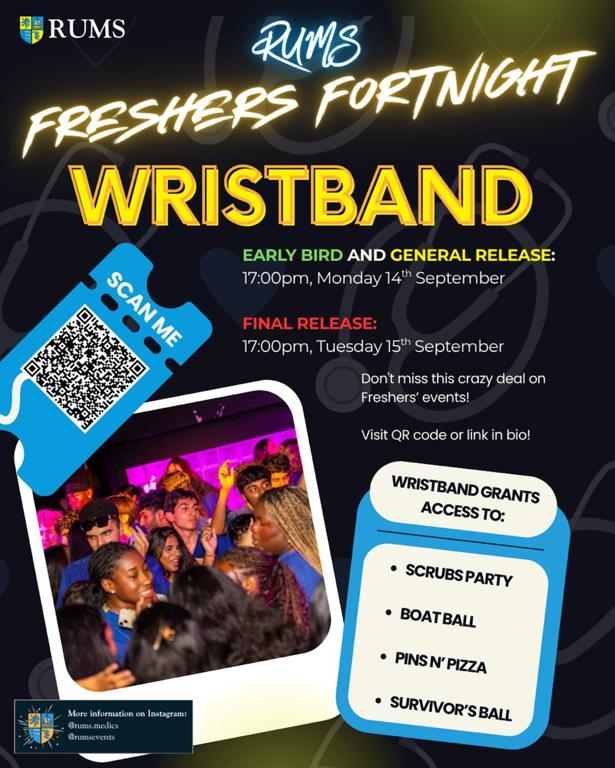 RUMS Freshers Wristband Early Bird & General Release