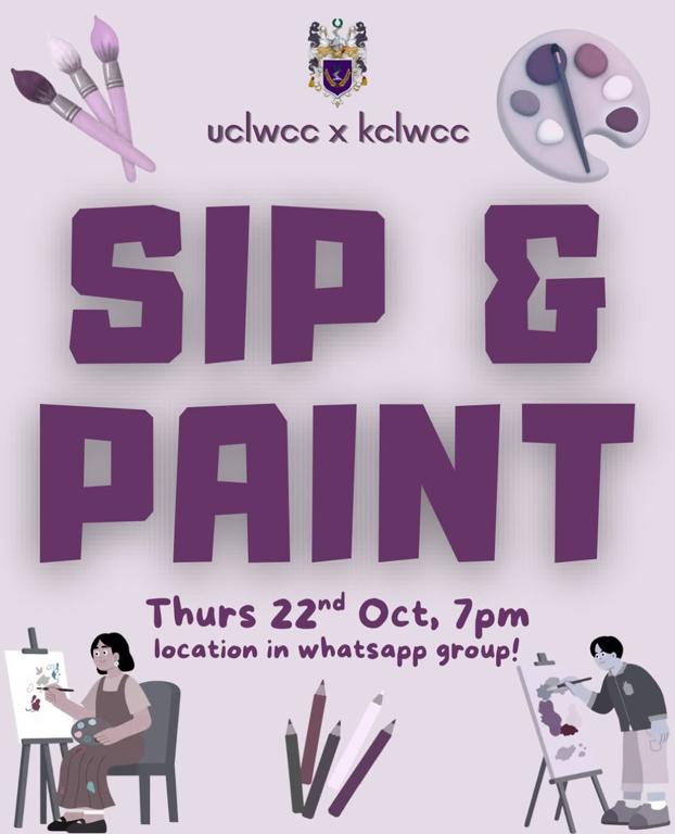 UCLWCC x KCLWCC Sip & Paint