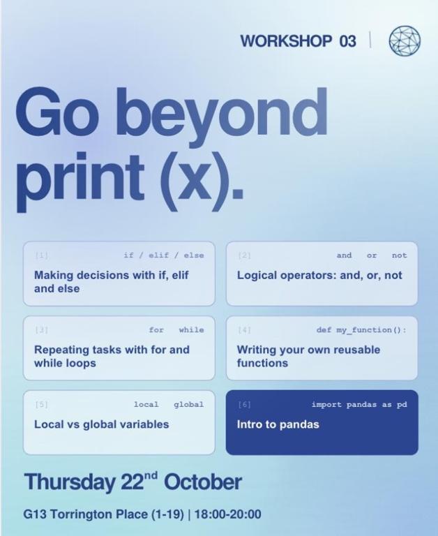 Python Workshop 3: Go Beyond print(x)