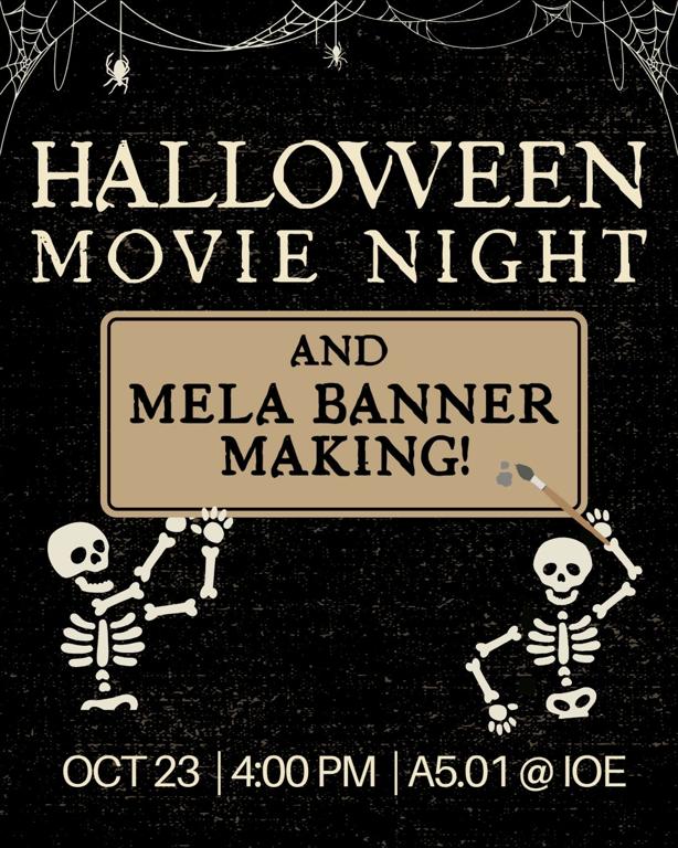 Halloween Movie Night and Mela Banner Making