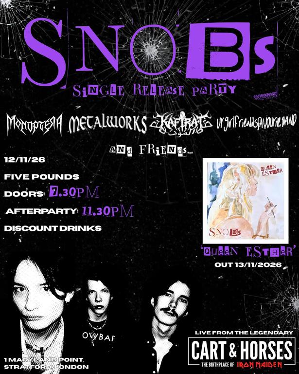 S.N.O.B.S. Single Release Party
