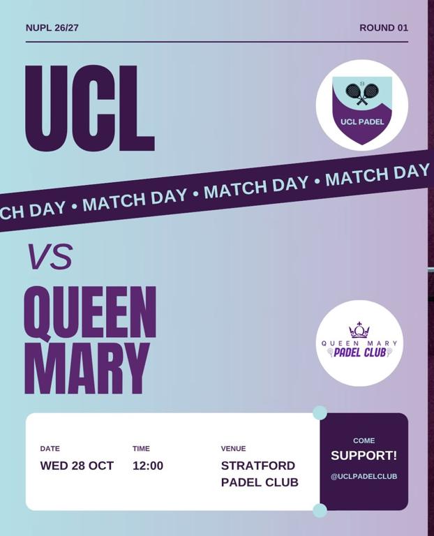 UCL vs Queen Mary NUPL Matchday